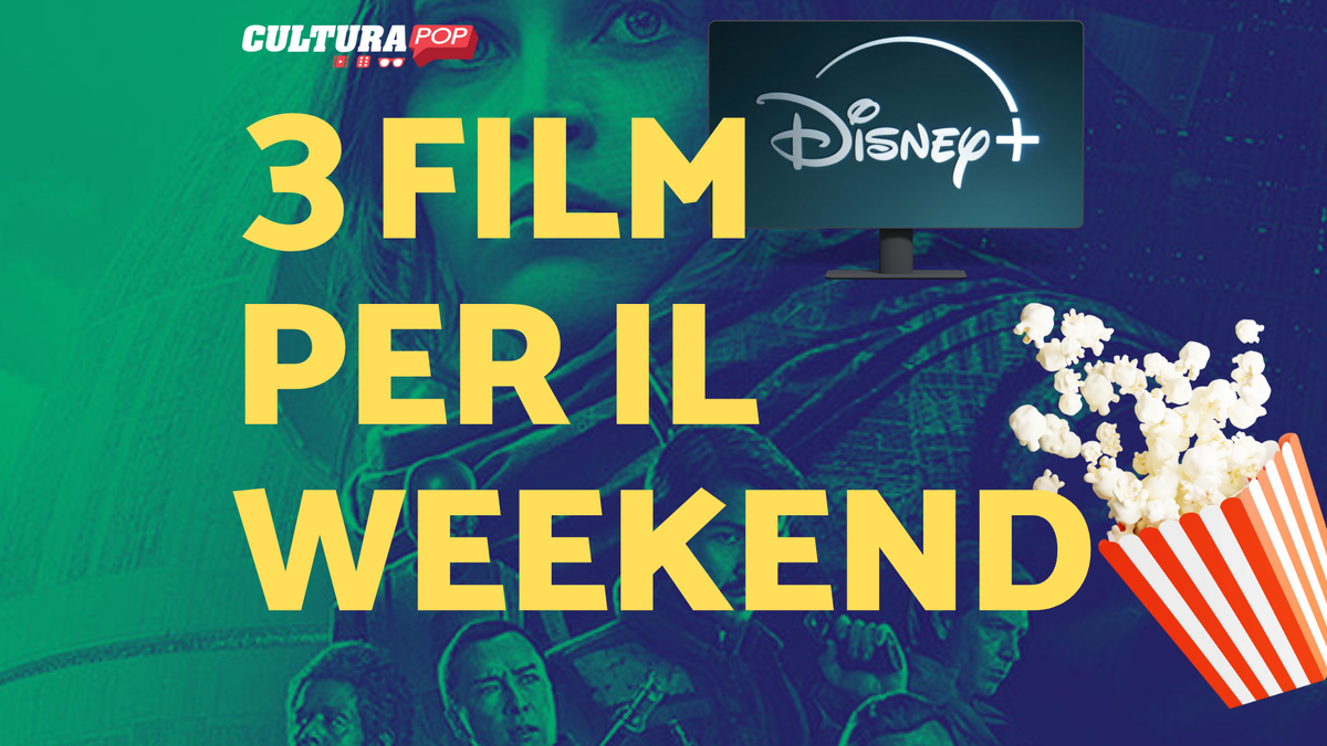 Immagine di 3 film da guardare questo weekend su Disney+ [6-8 Dicembre]