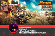 Copertina di Metal Slug Tactis - reinventarsi con nostalgia