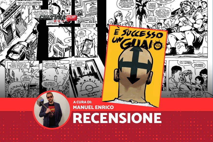 È successo un guaio, recensione: la Storia siamo noi, noi siamo la Storia