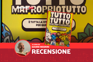 Copertina di Tutto Tutto ma Proprio Tutto, recensione: un party game per cui ci si prepara da una vita