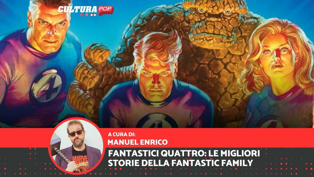 Immagine di Come iniziare a leggere i Fantastici Quattro: i migliori fumetti della Fantastic Family