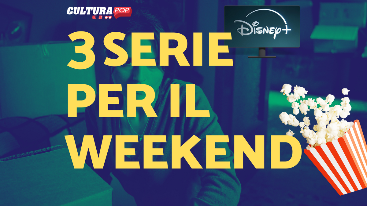 Immagine di 3 serie TV da guardare questo weekend su Disney+ [13-15 Dicembre]