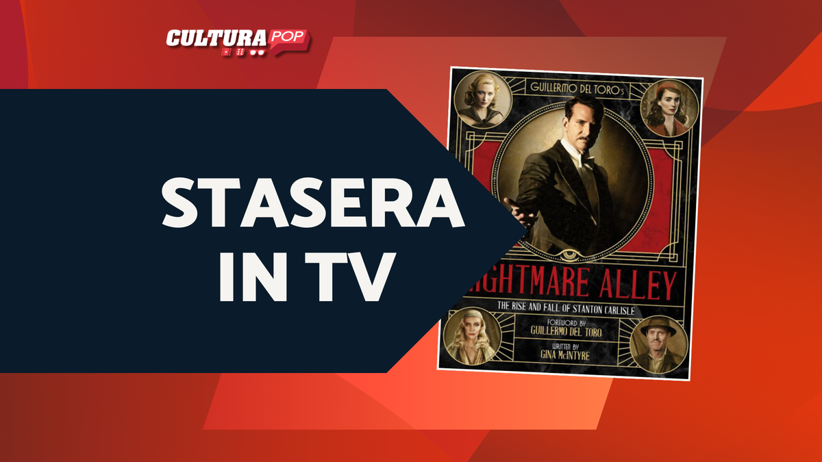 Immagine di Stasera in TV c'è La fiera delle illusioni - Nightmare Alley, scopri le location, le easter egg e le incredibili scenografie del film