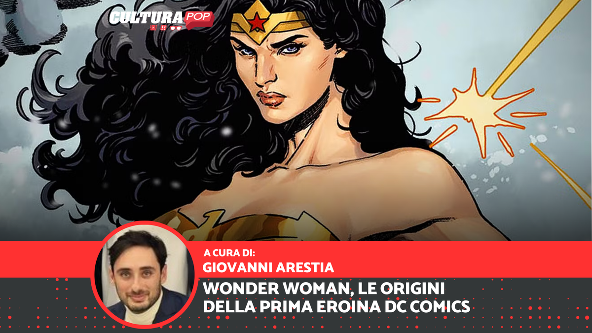Immagine di Wonder Woman, le origini della prima eroina DC Comics