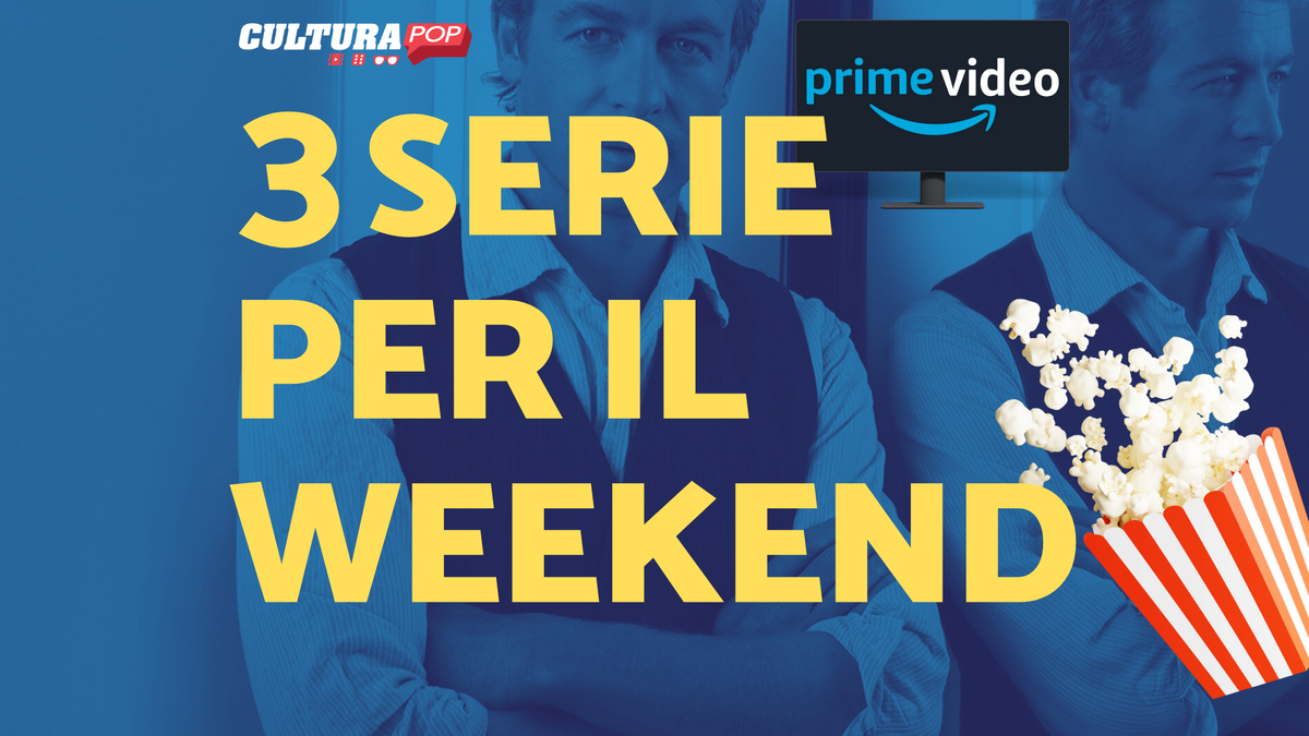 Immagine di 3 serie TV da guardare questo weekend su Prime Video [20-22 Dicembre]