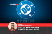 Tutti i film e le serie TV DC in uscita nel 2025 e oltre