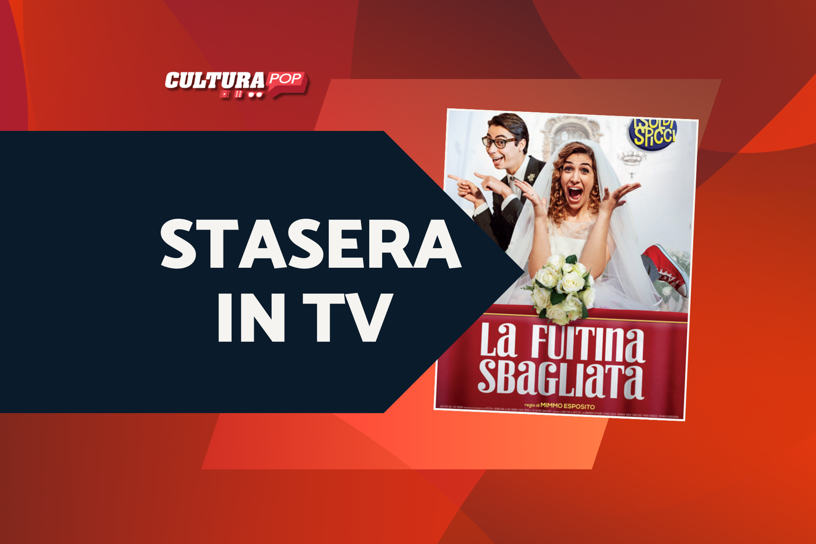 Stasera in TV c'è La fuitina sbagliata, il significato del titolo e tutto sul film de I Soldi Spicci