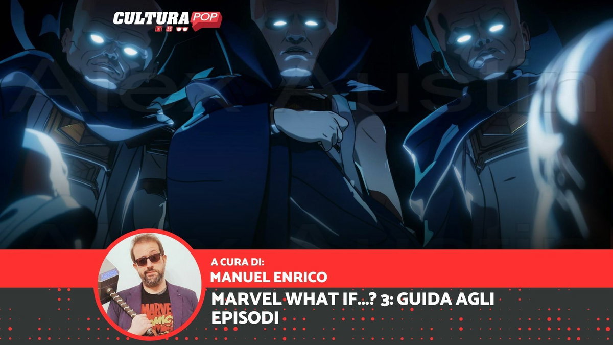 Immagine di Marvel: What if...? 3 - Guida agli episodi