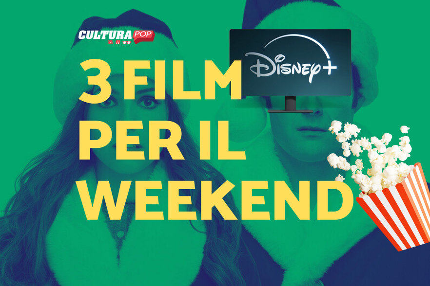 3 film da guardare questo weekend su Disney+ [27-29 Dicembre]