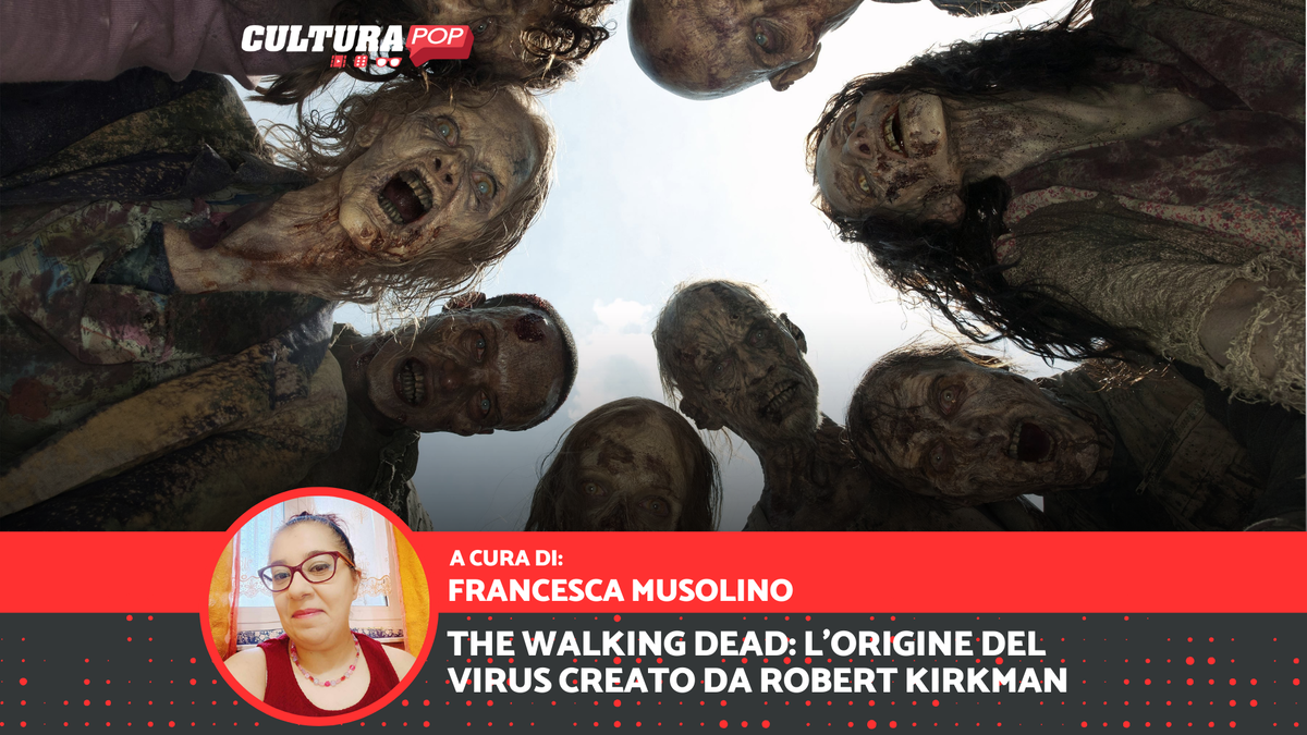Immagine di The Walking Dead: l'origine del virus creato da Robert Kirkman