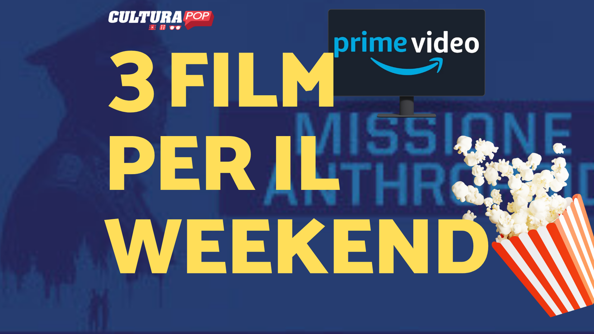Immagine di 3 film da guardare questo weekend su Prime Video [3-5 Gennaio]