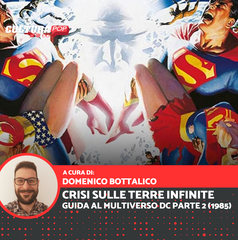 Copertina di Crisi sulle Terre Infinite - Guida al Multiverso DC Parte 2 (1985)