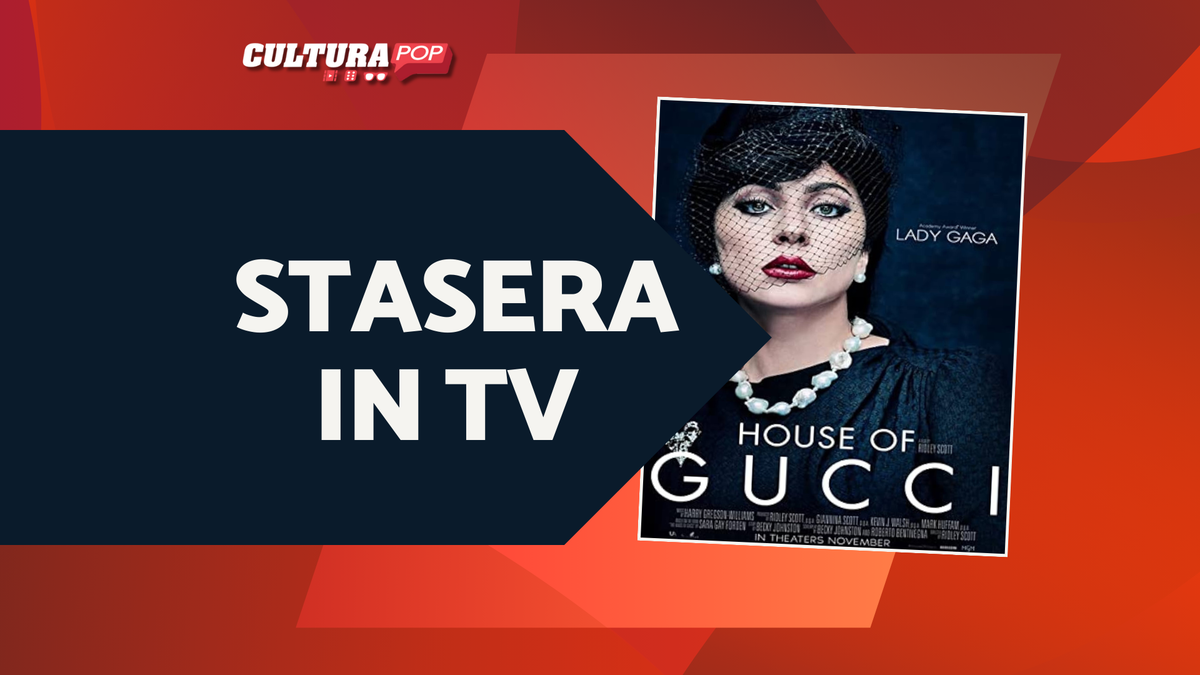 Immagine di Stasera in TV c'è House of Gucci, scopri la storia vera dietro il film con Lady Gaga