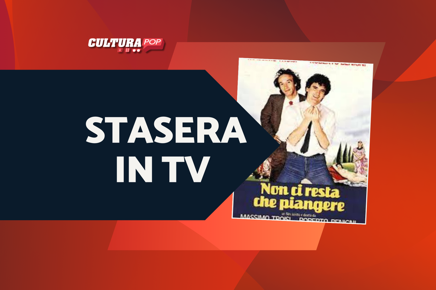 Stasera in TV c'è Non ci resta che piangere, scopri il collegamento con Ritorno al Futuro (e le curiosità sul film)