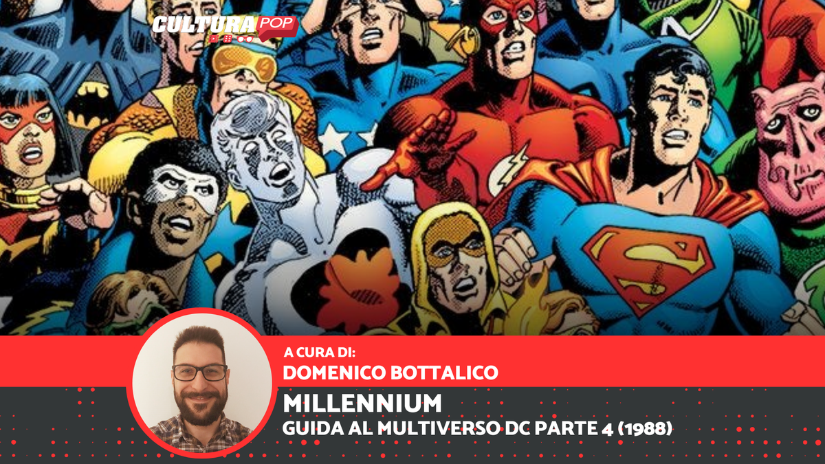 Immagine di Millennium - Guida al Multiverso DC Parte 4 (1988)