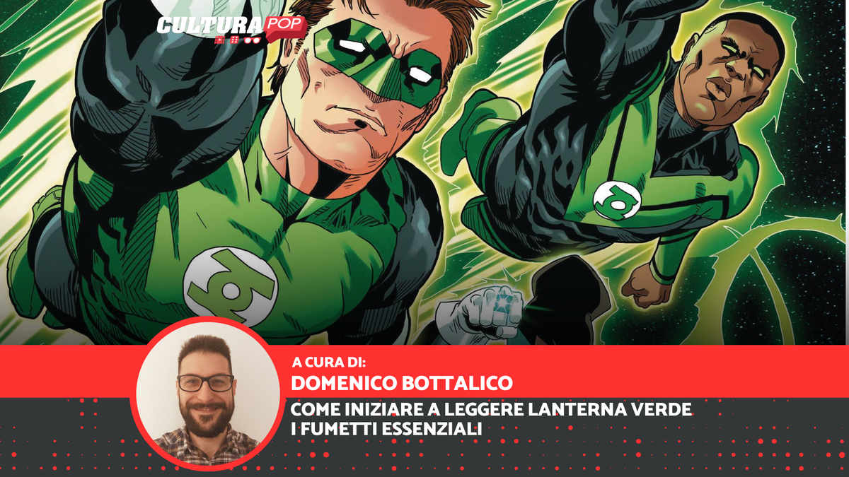 Immagine di Come iniziare a leggere Lanterna Verde: i fumetti essenziali