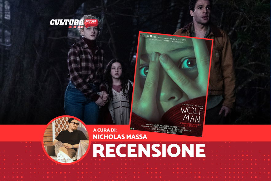 Wolf Man, recensione: il dramma oltre il terrore, tra ombre e fragilità