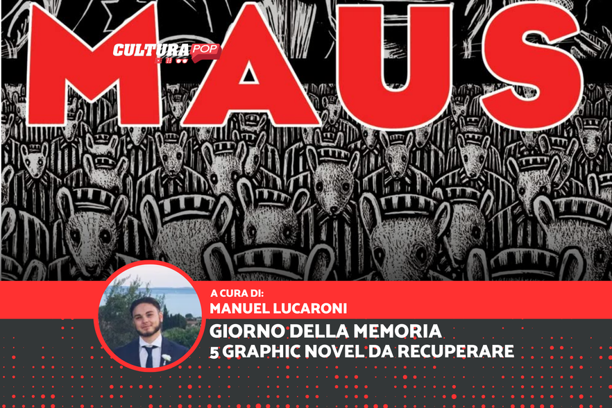 Giorno della Memoria: 5 graphic novel da recuperare