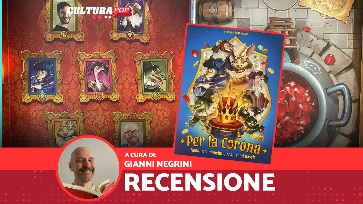 Immagine di Per la Corona, recensione: si farà di tutto per quel gingillo