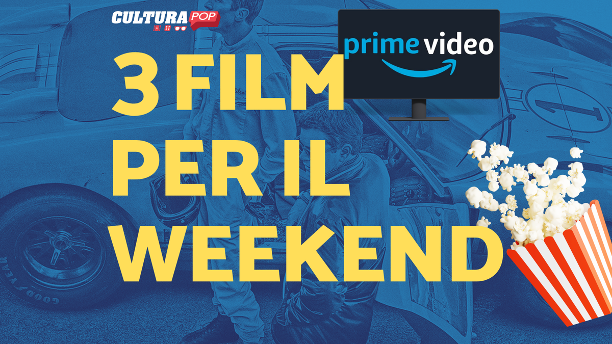 Immagine di 3 film da guardare questo weekend su Prime Video [24-26 Gennaio]