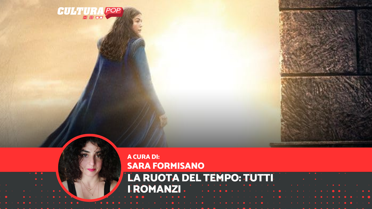 Immagine di La Ruota del Tempo: guida ai libri su cui si basa la serie TV
