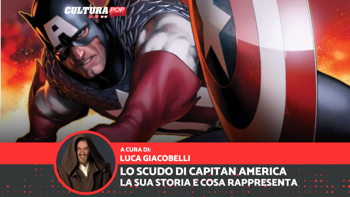 Immagine di La storia dello Scudo di Capitan America e cosa rappresenta
