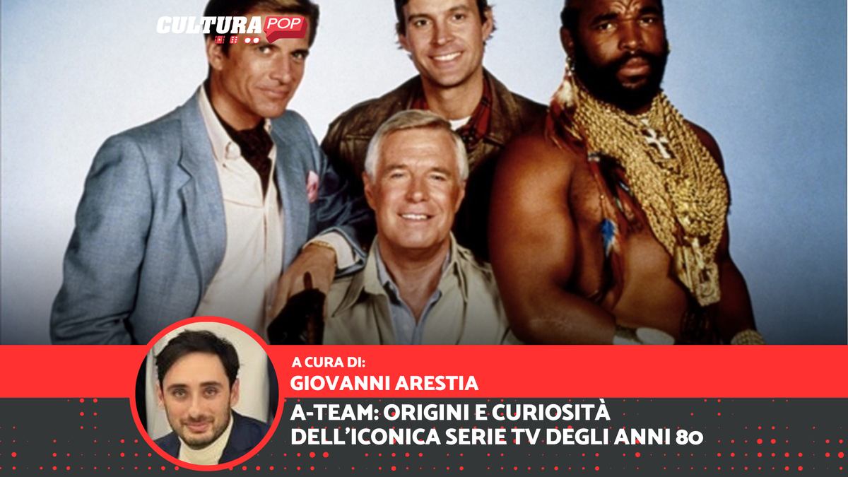 Immagine di A-Team: 42 anni dal primo episodio - origini e curiosità della serie TV cult