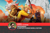 Dragonero: tutto quello che dovete sapere sul fantasy di Sergio Bonelli Editore