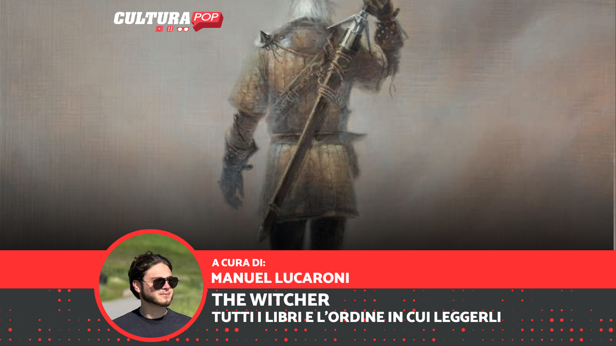 Immagine di The Witcher: come leggere in ordine i libri di Andrzej Sapkowski