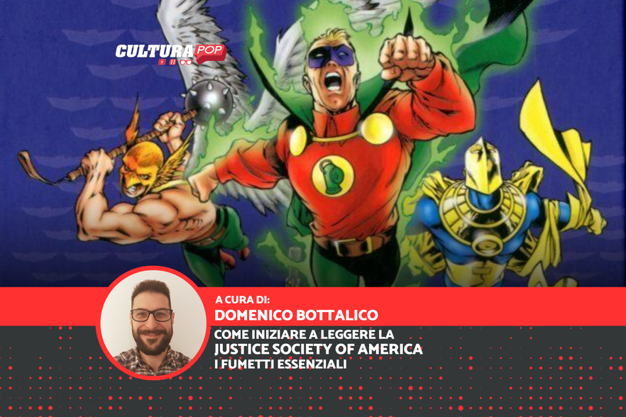 Come iniziare a leggere la Justice Society of America: i fumetti essenziali