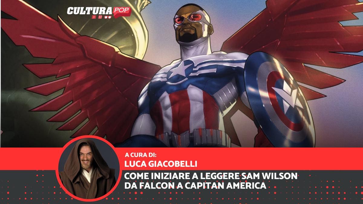 Immagine di Come iniziare a leggere Sam Wilson: da Falcon a Capitan America