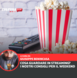 Cosa vedere in streaming questo weekend [11-13 Aprile]