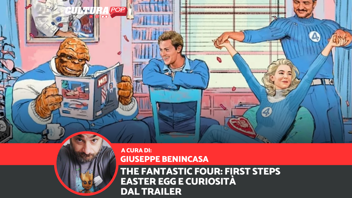 Immagine di Easter egg e curiosità dal trailer di The Fantastic Four: First Steps