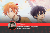 San Valentino: 5 serie anime sull'amore da guardare tutte d'un fiato