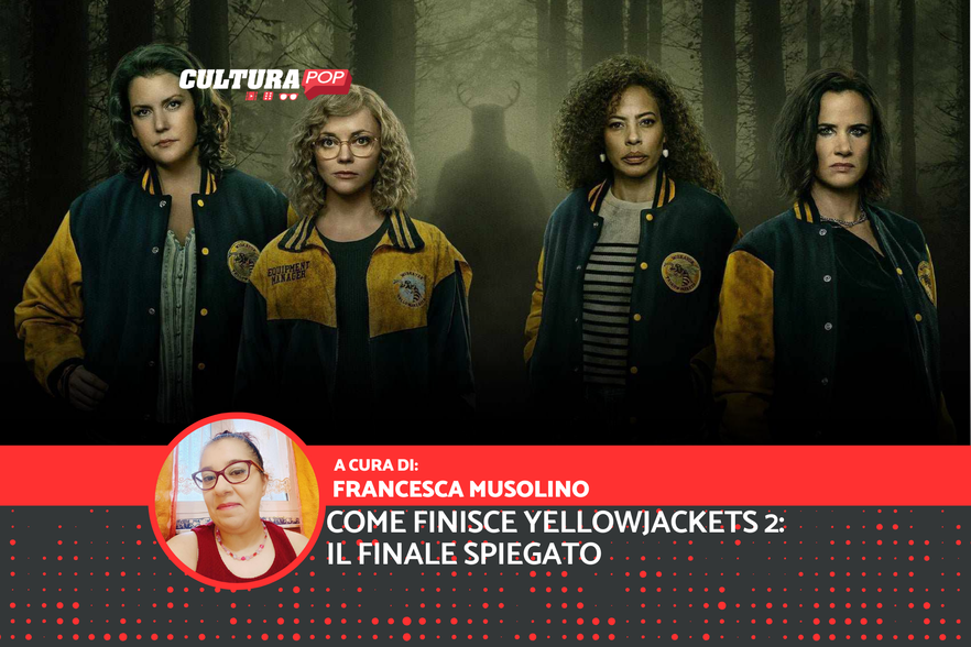 Come finisce Yellowjackets 2? Riassunto e spiegazione deI finale