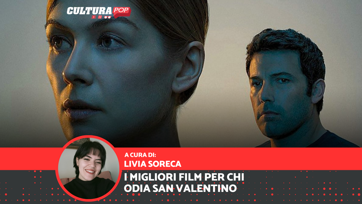 Immagine di I 7 migliori film da vedere se odi San Valentino
