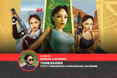 Tomb Raider: in che ordine giocare tutte le avventure di Lara Croft