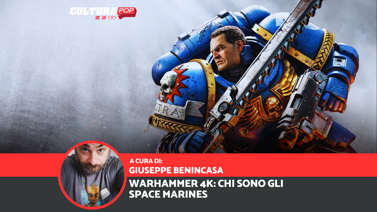 Immagine di Warhammer 40K: chi sono gli Space Marines?
