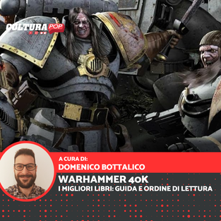 I migliori libri di Warhammer 40K: guida e ordine di lettura