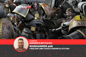 I migliori libri di Warhammer 40K: guida e ordine di lettura