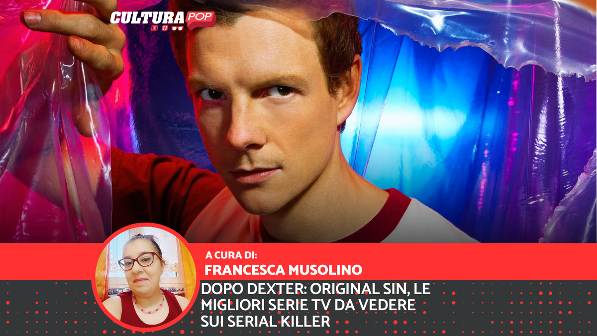 Immagine di Dopo Dexter: Original Sin, le migliori serie TV da vedere sui serial killer