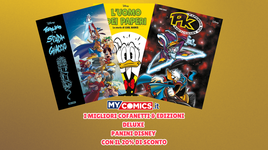 I migliori volumi e cofanetti Panini Disney al -20% di sconto su MyComics