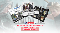 Copertina di Magic: The Gathering - FINAL FANTASY: le carte scontate -15% su mycomics