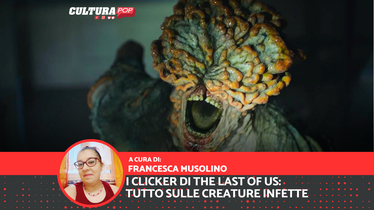 Immagine di I Clicker di The Last of Us, tutto sulle mostruose creature infette