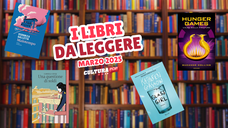 Copertina di I libri da leggere: le uscite di marzo 2025