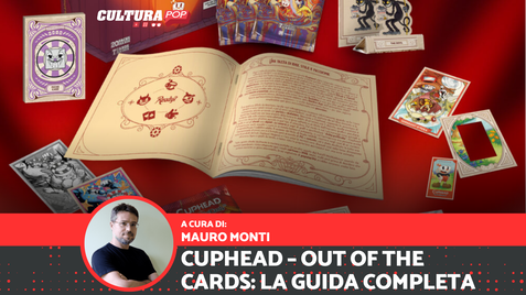 Cuphead - Out Of The Cards: la guida definitiva [LINK ACQUISTO]