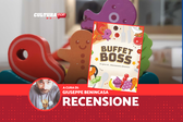 Buffet Boss, recensione: il piatto perfetto tra destrezza e strategia