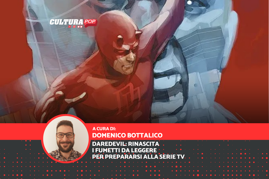 Daredevil: Rinascita, i fumetti da leggere per prepararsi alla serie TV