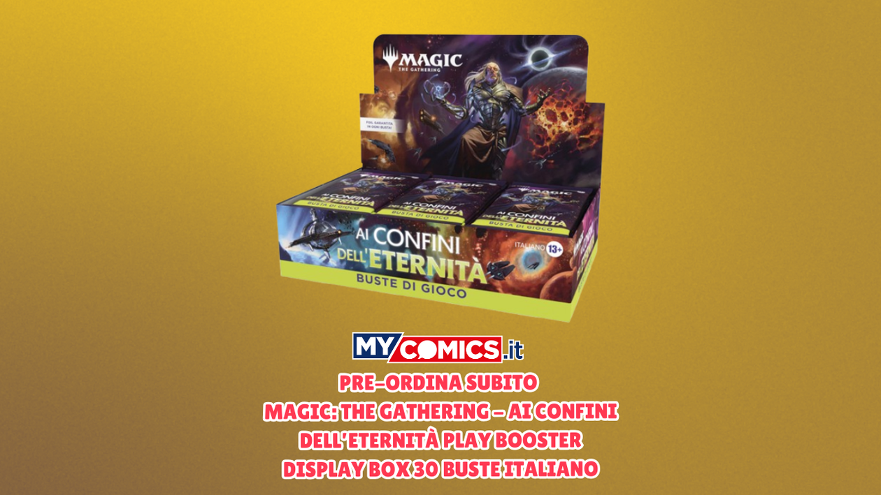 Immagine di Pre-ordina a -19% Magic: The Gathering - Ai Confini dell’Eternità Play Booster Display Box 30 Buste ITALIANO