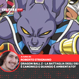 Dragon Ball Z - La Battaglia degli Dei: è canonico e quando è ambientato?